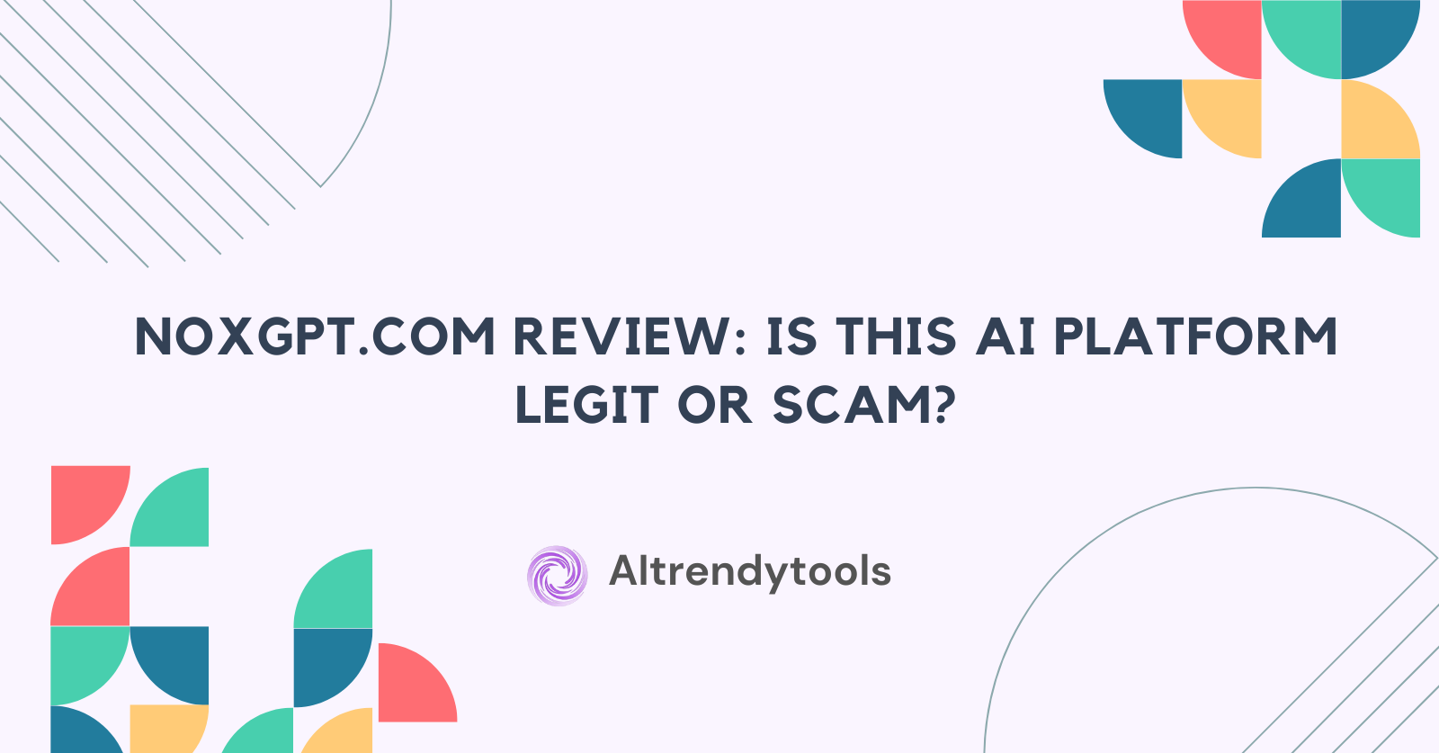 NoxGPT.com Review: Is This AI Platform Legit or Scam? - AItrendytools